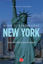 New York - Amerikan Rüyasının Başkenti